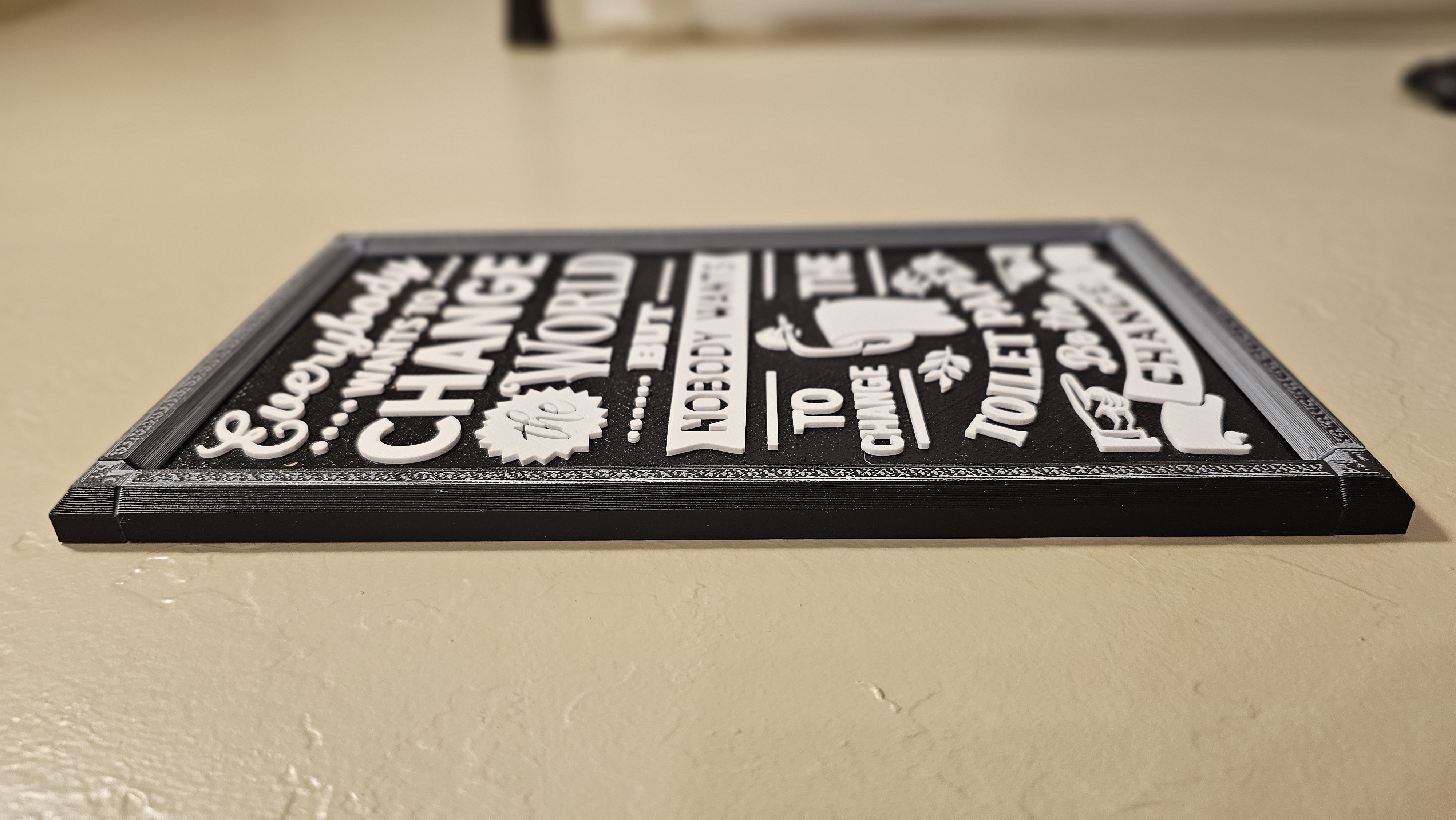 Decorative Craft Sign - 3D printed home decor sign